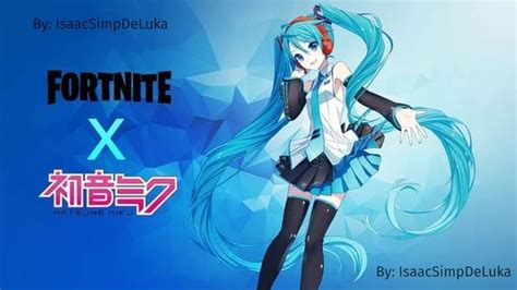 Fortnite X Hatsune Miku : r/FortNiteBR