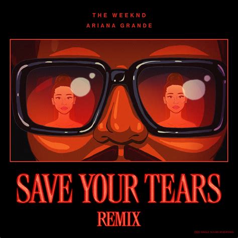 The Weeknd and Ariana Grande Share “Save Your Tears (Remix)” - Pursuit Of Dopeness