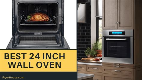 8 Best 24 inch Wall Oven Review in 2020