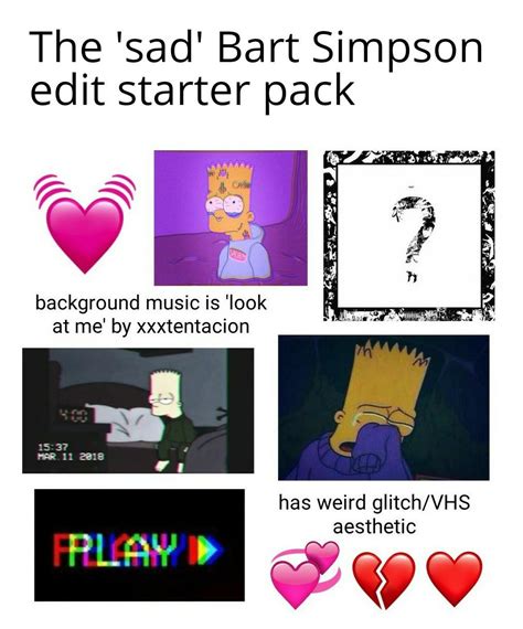 The 'sad' Bart Simpson edit starter pack. : r/starterpacks