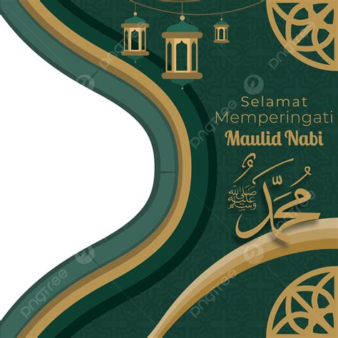 Twibbon Maulid Nabi Muhammad Saw, Twibbon Maulid Nabi, Luxury, Green Gold PNG and Vector with ...