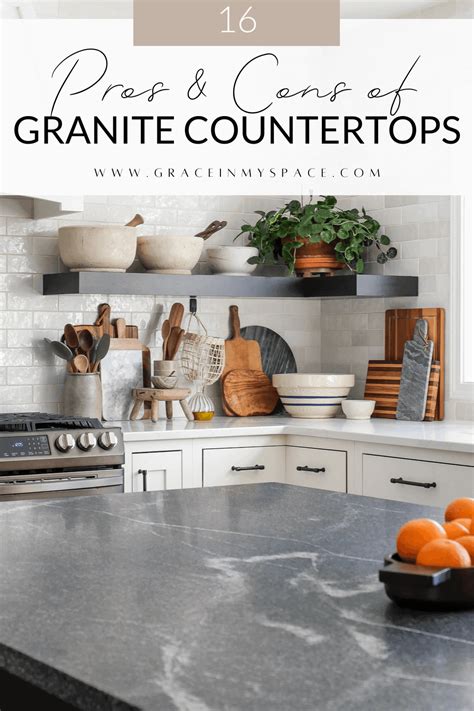 16 Must-Know Pros and Cons of Granite Countertops - Grace In My Space