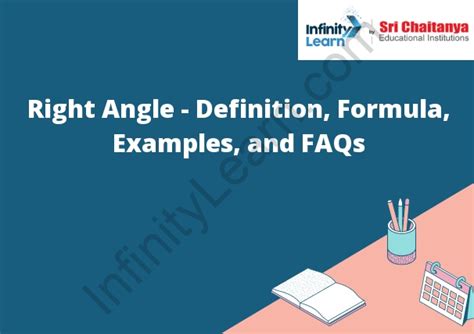 Right Angle - Definition, Formula, Examples, and FAQs - Infinity Learn by Sri Chaitanya