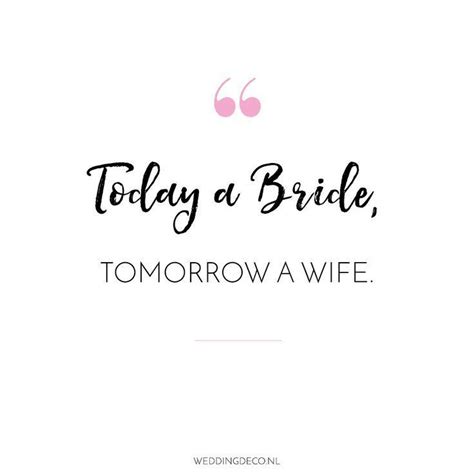 Bridal quotes, Married quotes, Pre wedding quotes, Bride quotes, Wedding pintere... - #bridal # ...