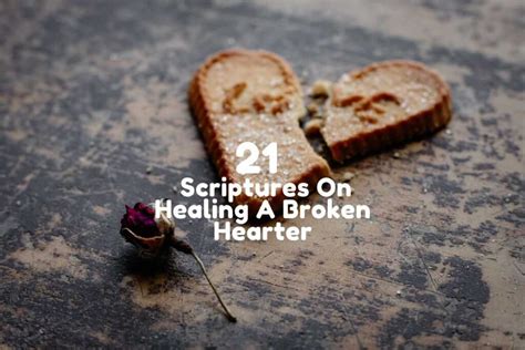 21 Scriptures On Healing A Broken Heart