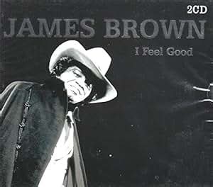 James Brown - I Feel Good - Amazon.com Music