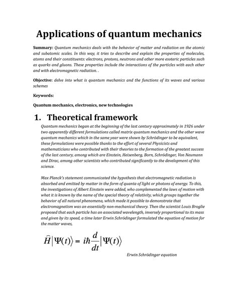 Applications of quantum mechanics - Applications of quantum mechanics Summary: Quantum mechanics ...