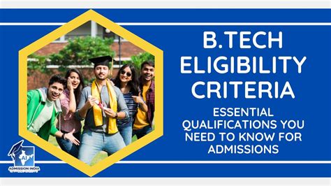 B.Tech Eligibility Criteria: Essential Qualifications You Need to Know for Admissions ...