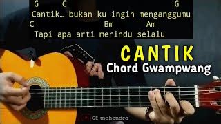 Cantik Kahitna Chordtela Lagu Mp3 & Video Mp4 - MetroLagu