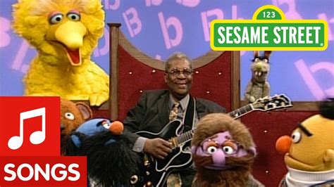 Sesame Street: B. B. King: The Letter B Song - YouTube