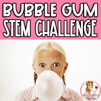 STEM Challenge | Back to School Bubble Gum Challenge by The Resourceful Teacher