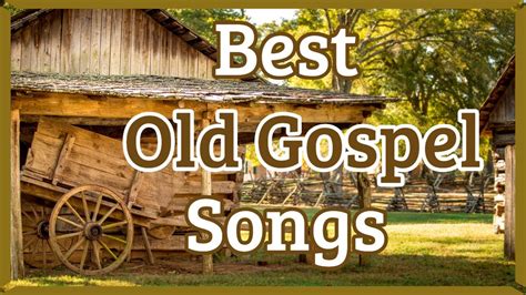 Best Old Gospel Songs - Includes beautiful images that showcase the music - Church Gospel Hymns ...