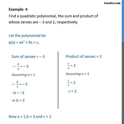 Example 4 - Find a quadratic polynomial, sum and product