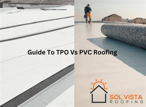 TPO Vs PVC Roofing: An Honest Guide By The Experts