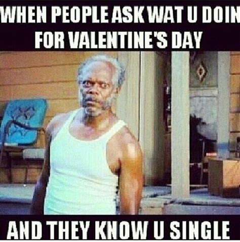 Single Funny Valentines Day Memes For Him - madathos