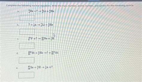 Solved Complete the following nuclear equations. Write the | Chegg.com