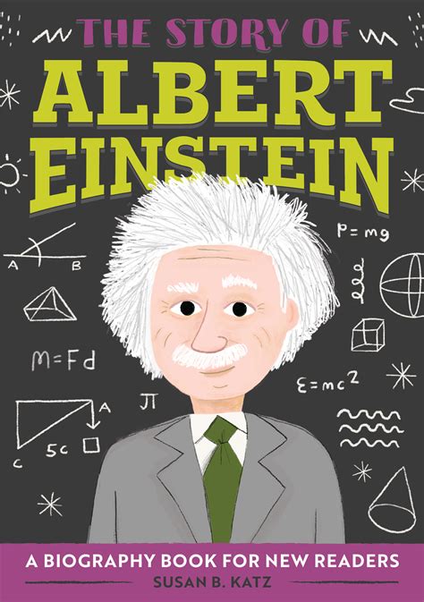 The Story of Albert Einstein - Susan B. Katz