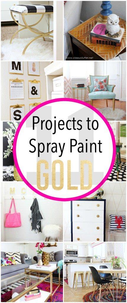 11 Fabulous Projects to Spray Paint Gold - Classy Clutter