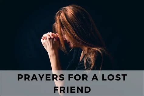 Seeking Reunion: 10 Prayers for a Lost Friend - Strength in Prayer