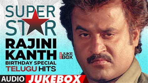 Check Out Popular Telugu Super Hit Audio Songs Jukebox Of 'Rajinikanth' | Telugu Video Songs ...