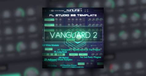 NatLife Sounds releases reFX Vanguard 2 FL Studio Template – DawCrash