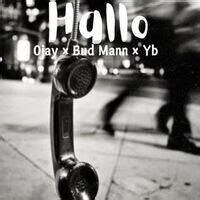 Hallo Song Download: Play & Listen Hallo all MP3 Song by BUD MANN @Gaana