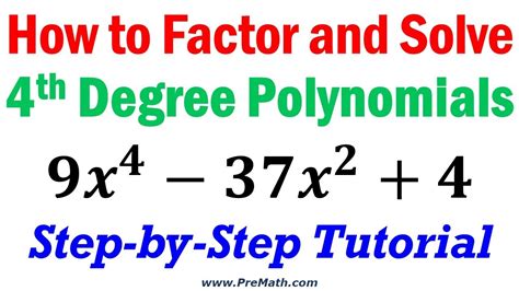 How to Factor and Solve Fourth Degree Polynomials - Step-by-Step Tutorial - YouTube