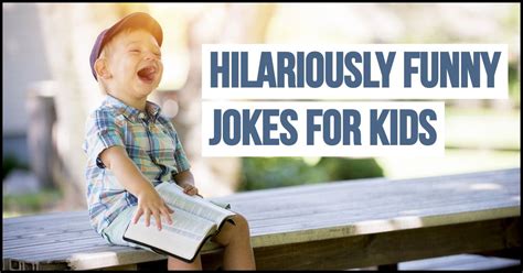 87 Funny Jokes for Kids That Are Hilarious to Tell Their Friends