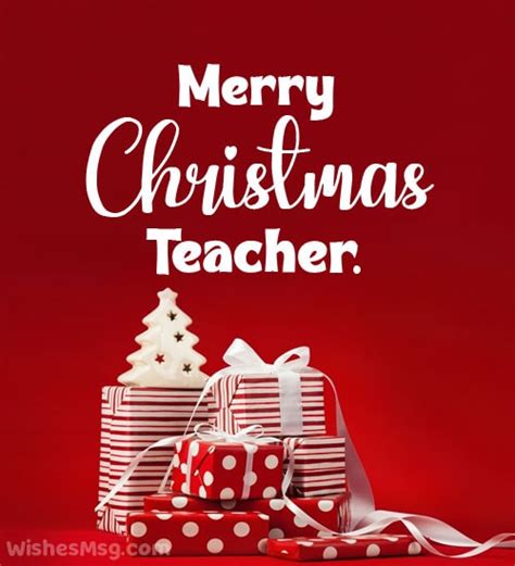 Merry Christmas Wishes For Teachers - WishesMsg