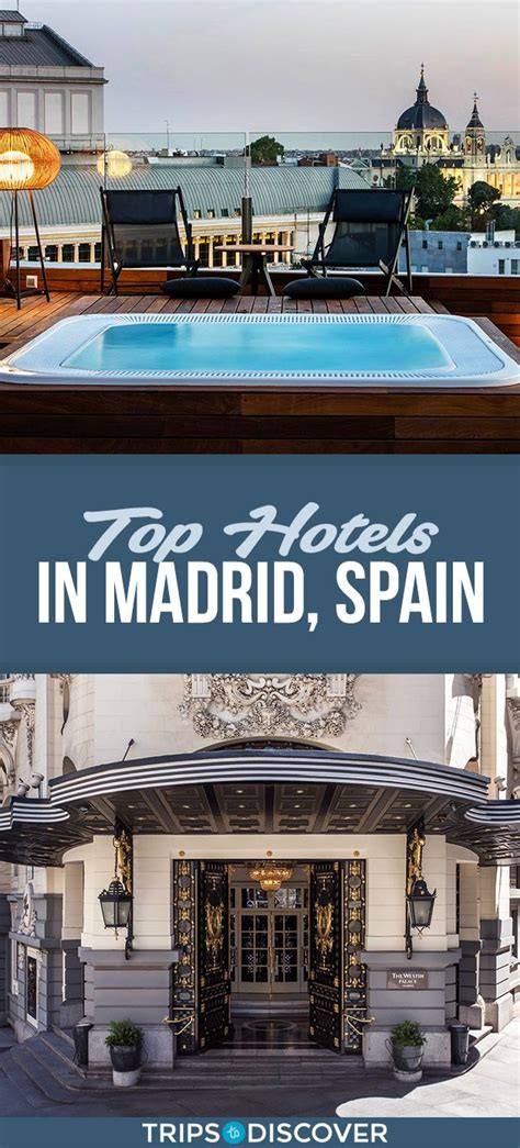 9 Top Hotels in Madrid, Spain Hotels Madrid Spain, Best Hotels In Madrid, Spain Madrid, Spain ...