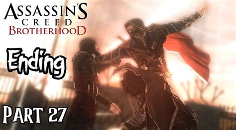 Assassin's Creed Brotherhood Walkthrough Part 27 Destroy Cesare Borgia (Ending) | Assassin's ...