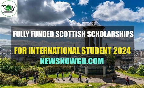 2024 Fully funded Scottish scholarships for international student