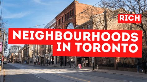 The 10 Richest Neighbourhoods in Toronto for 2023 - Made in CA