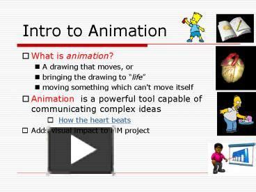 PPT – Intro to Animation PowerPoint presentation | free to view - id: 5d125c-NDA2Z