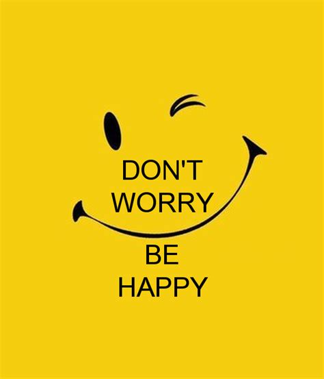 🔥 [40+] Don't Worry Be Happy Wallpapers | WallpaperSafari