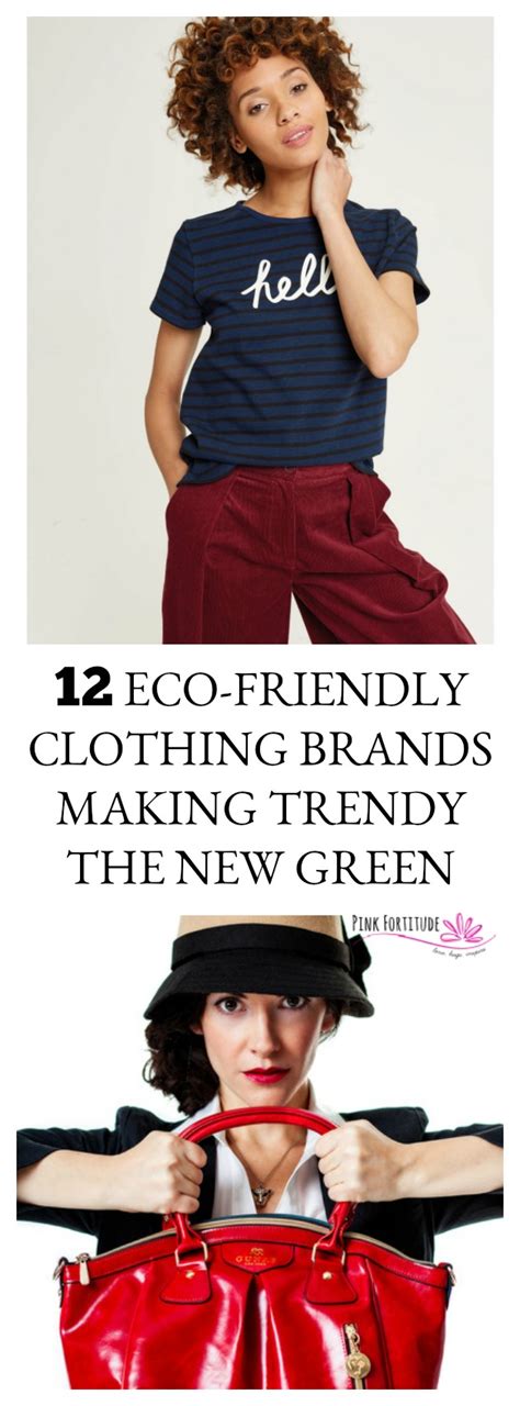 12 Eco-Friendly Clothing Brands Making Trendy the New Green - Pink Fortitude, LLC