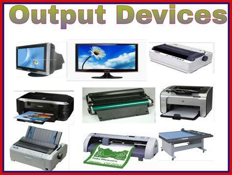 Output Devices Chart