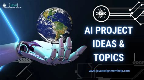 Top 149+ Best AI Project Ideas & Topics For Students