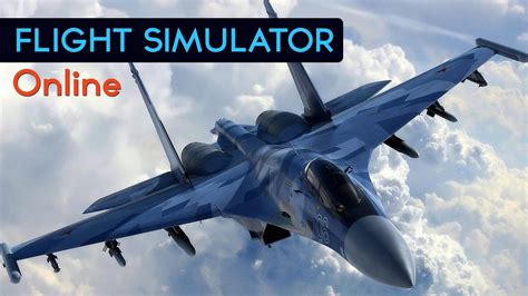 Flight Simulator Online - Best Online Flight Simulator Games - YouTube