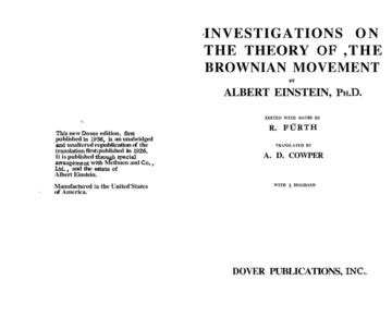 INVESTIGATIONS ON THE THEORY OF THE BROWNIAN MOVEMENT [EINSTEIN PAPER ON BROWNIAN MOTION ...