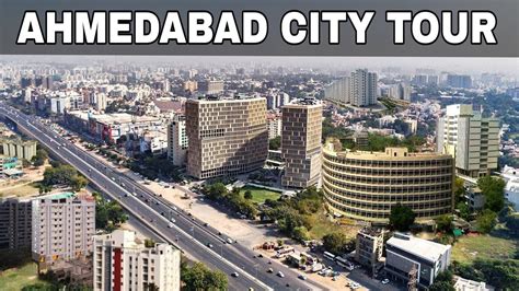 AHMEDABAD City Full View (2019) Within 5 Minutes | Plenty Facts |Ahmedab... | World heritage ...