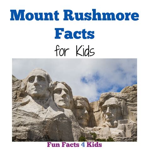 Mount Rushmore Facts for Kids – Fun Facts 4 Kids