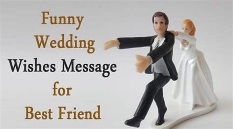 Unique Funny Wedding Wishes Message for Best Friend | Witty Marriage Quotes