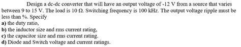 Design a dc-dc converter that will have an output | Chegg.com