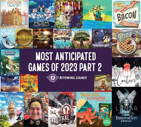 Most Anticipated Board Games of 2023 Part 2 - Bitewing Games