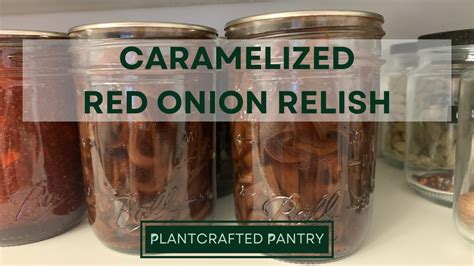 red-onion-relish – Plantcrafted Pantry