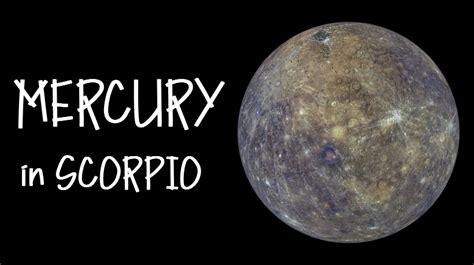 Mercury in Scorpio: Traits, the 12 Houses, Famous People, and more