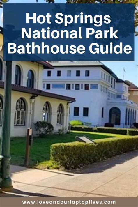 Hot Springs National Park Bathhouse Row Guide | Hot springs national park, Hot springs, Hot ...