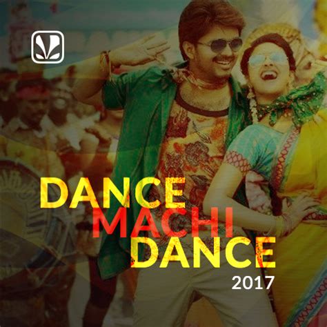 Tamil Dance Songs 2017: The 25 Best Tamil Dance Songs of 2017 - Saavn