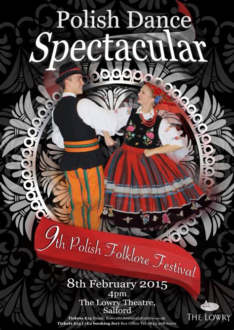 POLISH DANCE SPECTACULAR - 9th Polish Folklore Festival in the UK - Federation of Polish ...